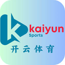 开云体育官方网-在线体育视频直播 tv-Kaiyun Sports